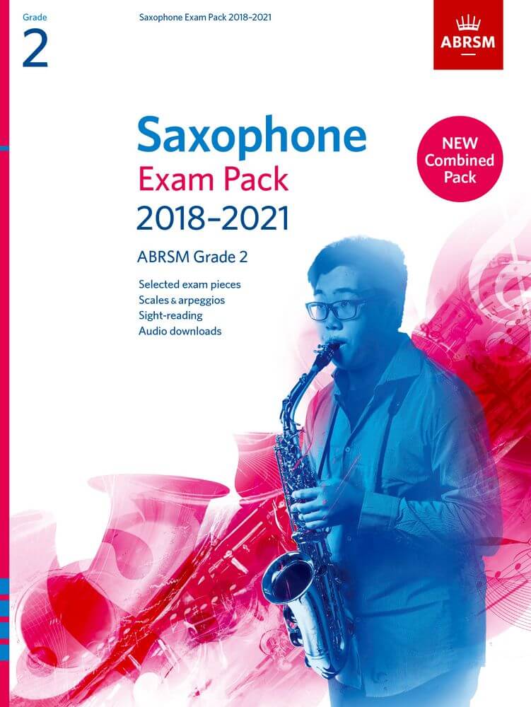 Saxophone Exam Pack Grade 2 2018-2021