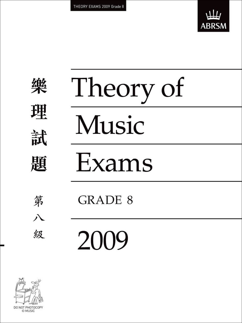 Theory of Music Exams, Grade 8, 2009 CLE