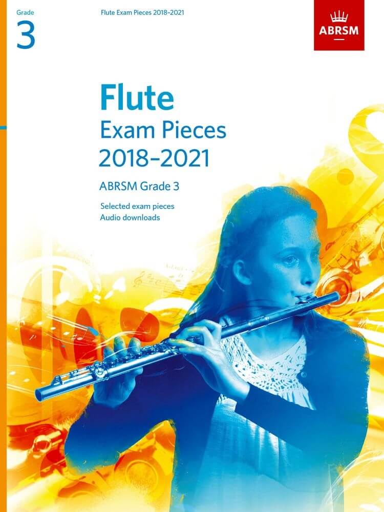 Flute Exam Pieces Grade 3 2018-2021