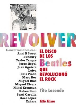 Revolver, el disco de Los Beatles que revolucionó el Rock