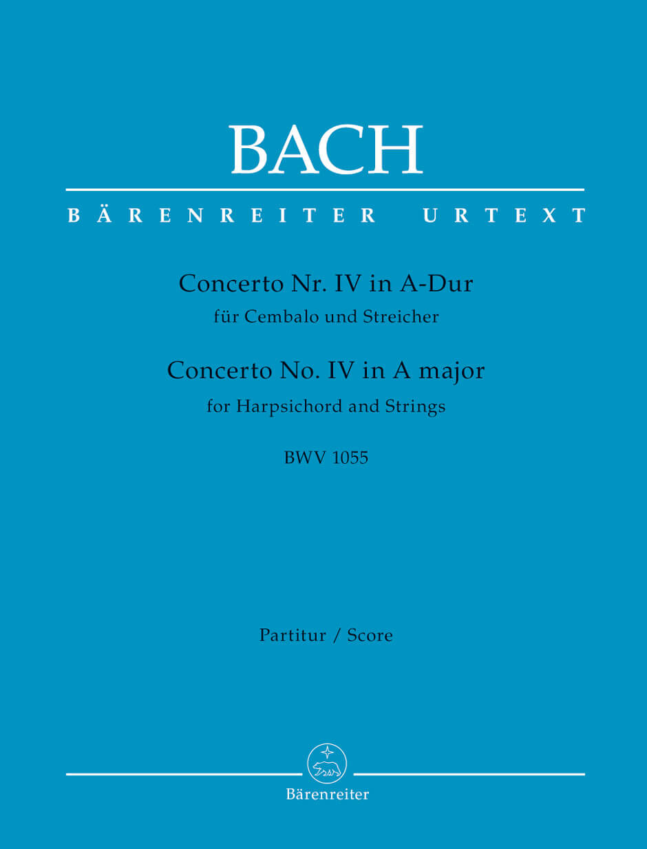 Concerto for Harpsichord and Strings Nr. 4 A major BWV1055 Full Score