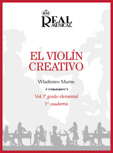 El Violín Creativo, Vol. 1 Grado Elemental- 1