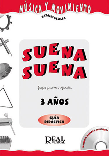 Suena Suena,, 3 Años Guía Didáctica  Profesor