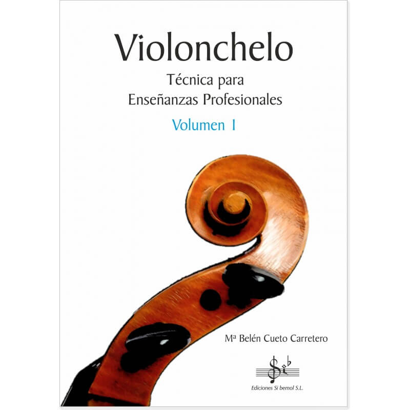 Violonchelo Vol. 1. Enseñanzas profesionales