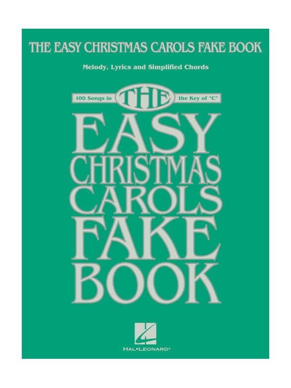 The Easy Christmas Carols Fake Book