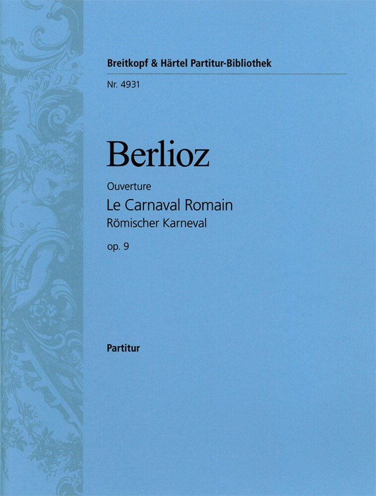 Le Carnaval Romain op.9 Ouvertüre. Score