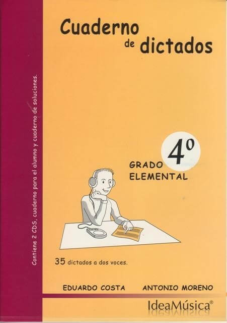 Cuaderno De Dictados Vol.4 Grado Elemental (35 Dictados A 2 voces) (+CD)Costa/Moreno 