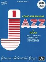  Como Improvisar Y Tocar Jazz +cd Vol.1( Ed.Española) Aebersold