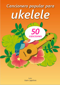 Cancionero infantil popular Español Ukelele .Capafons
