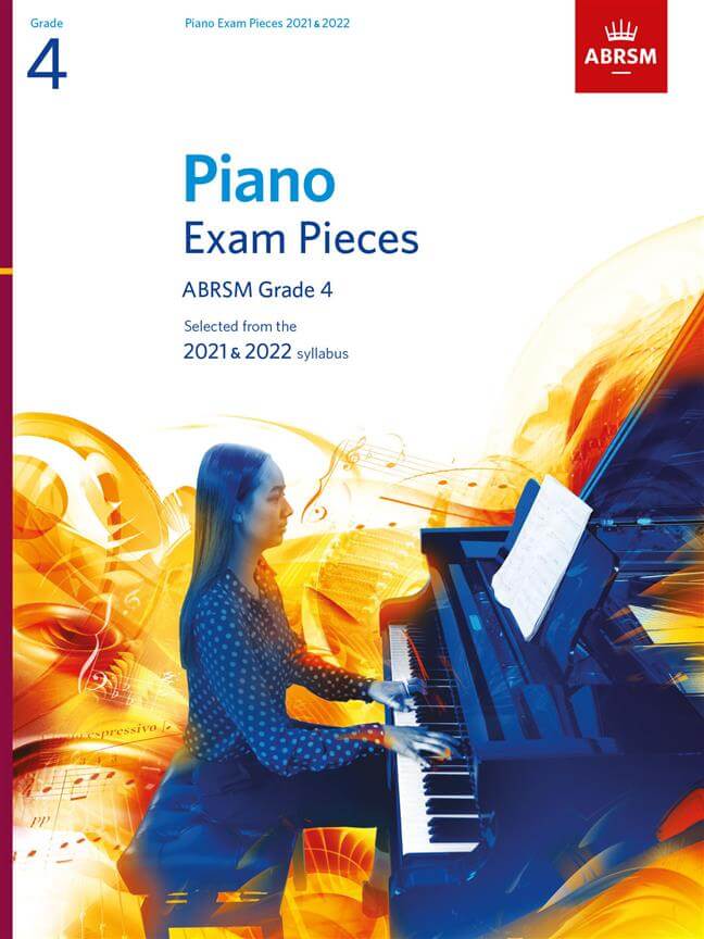 Selected Piano Exam Pieces:2021-2022 Grade 4