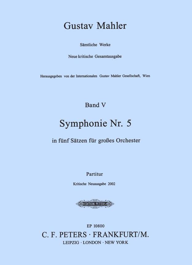 Symphony No.5 - Sinfonie Nr.5 cis-Moll.New Critical Edition 
