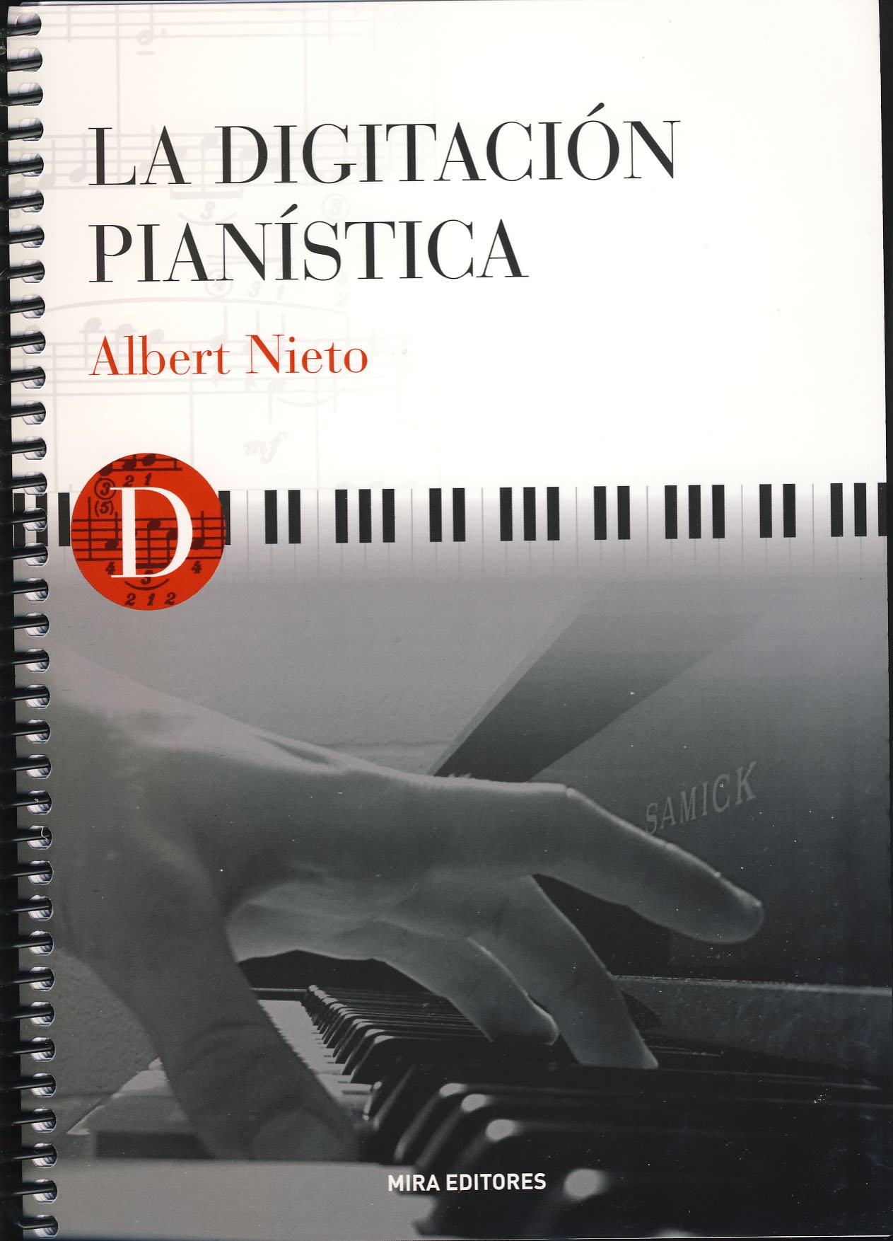 La Digitación Pianística. Albert Nieto