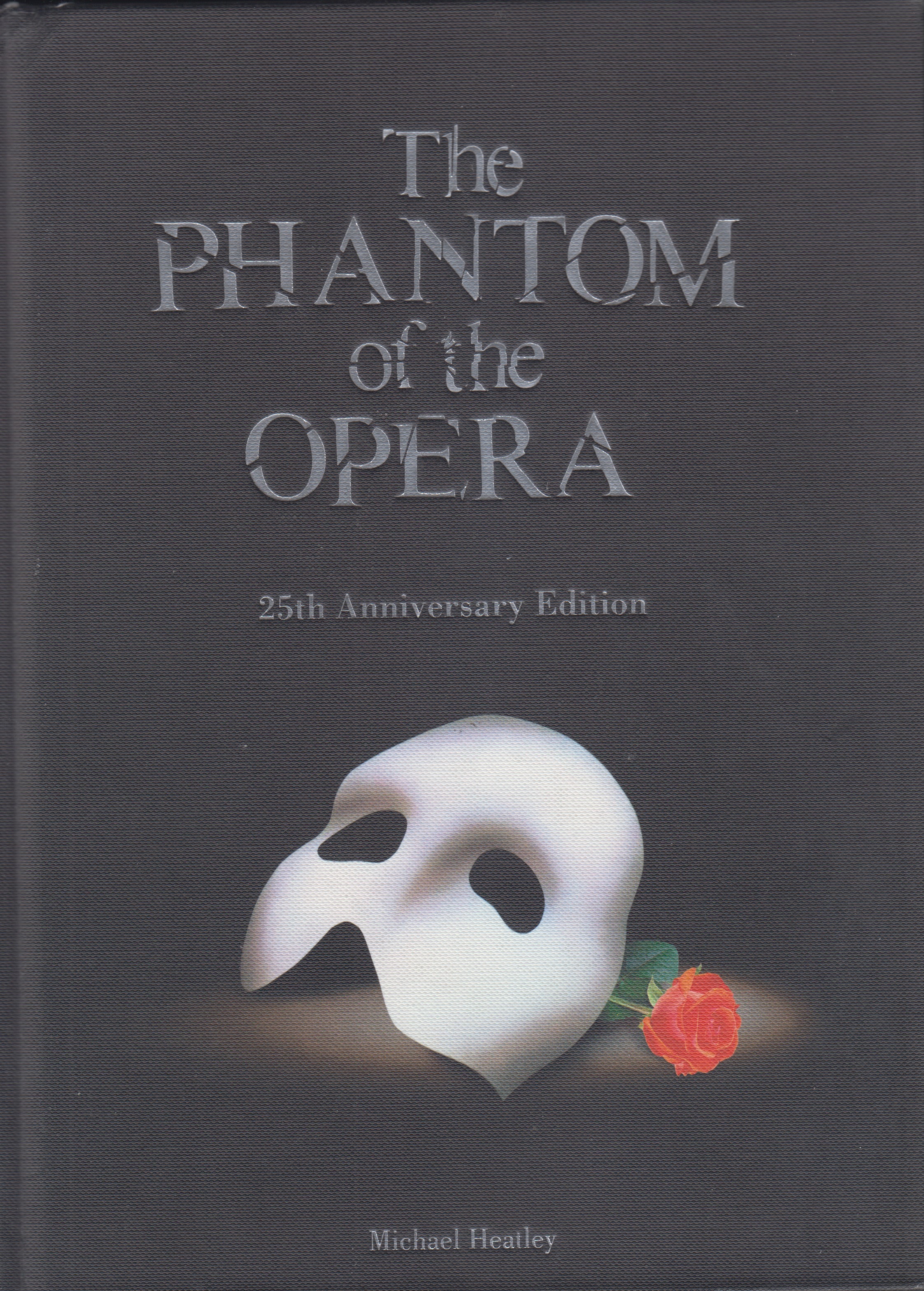 El Fantasma De La Opera  25 Aniversario