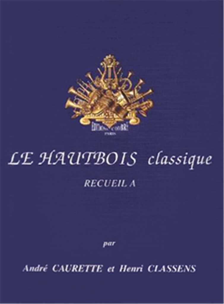 Le Hautbois classique Vol.A