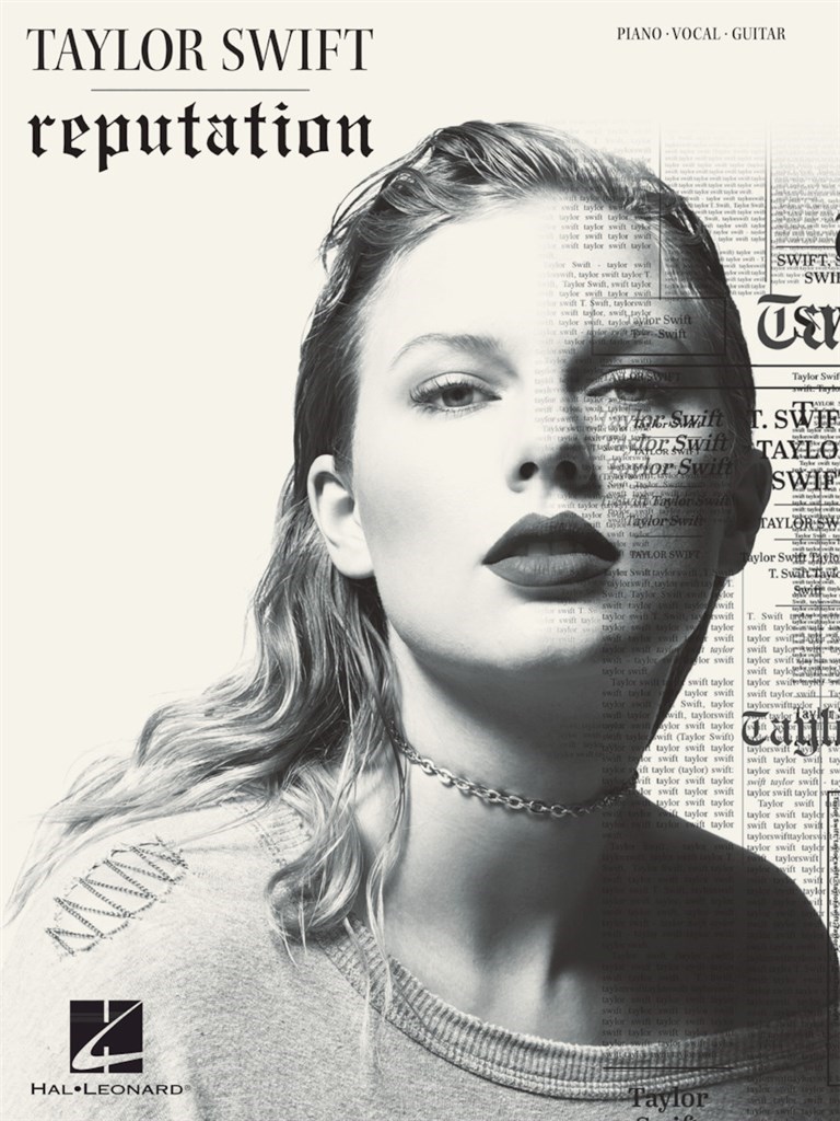 Taylor Swift - Reputation  Piano, Vocal and Guitar