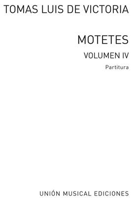Tomás Luis de Victoria: 52 Motets Vol.4