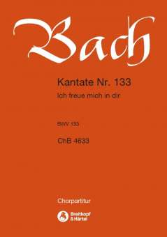 Kantate BWV133 Ich freue mich in