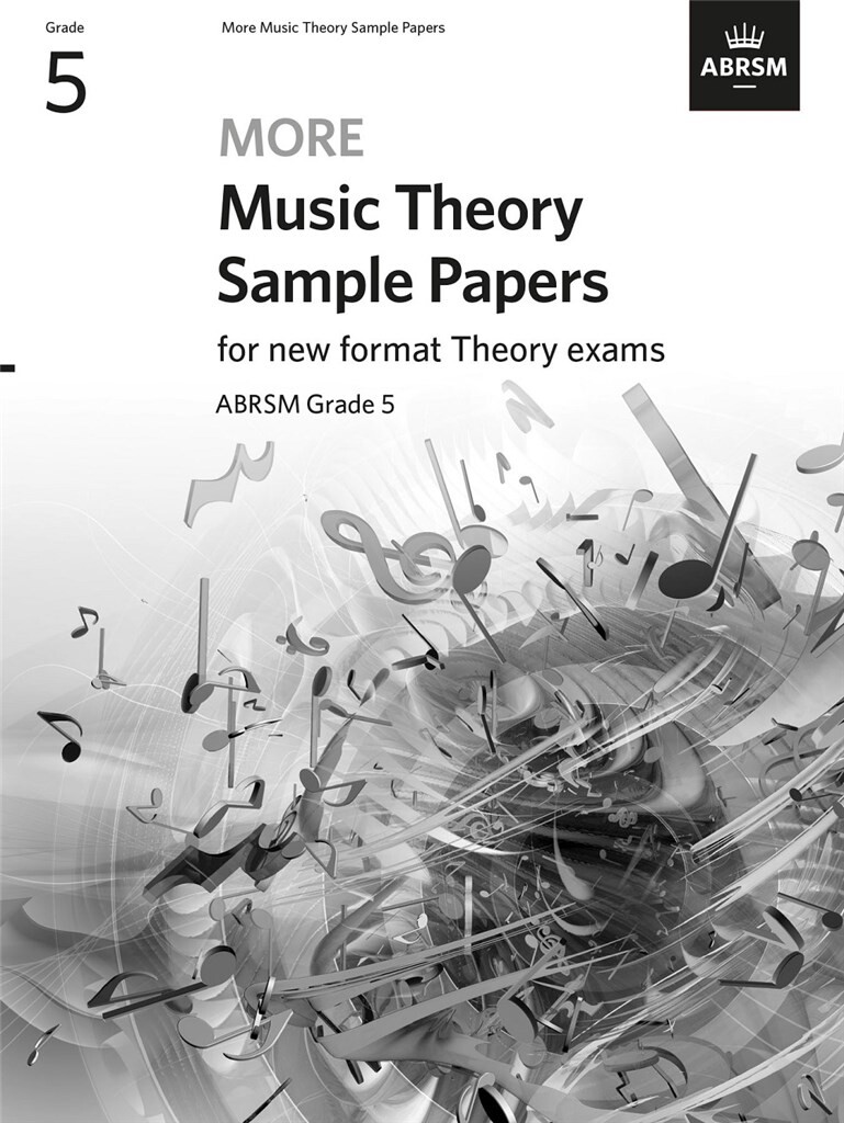 More Music Theory Sample Papers ABRSM - Grade 5 