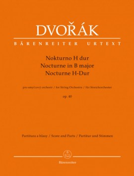 Nocturne in B major  Op.40 Score and parts  .Dvorak