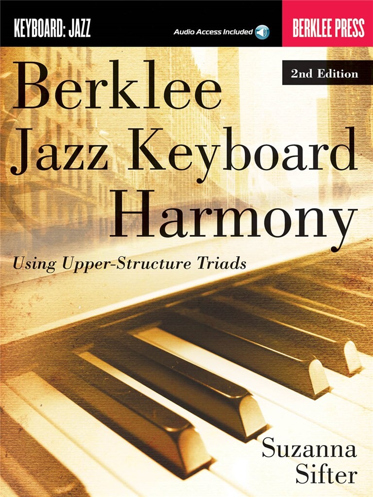 The Berklee  Jazz Keyboard Harmony Book and Audio Online