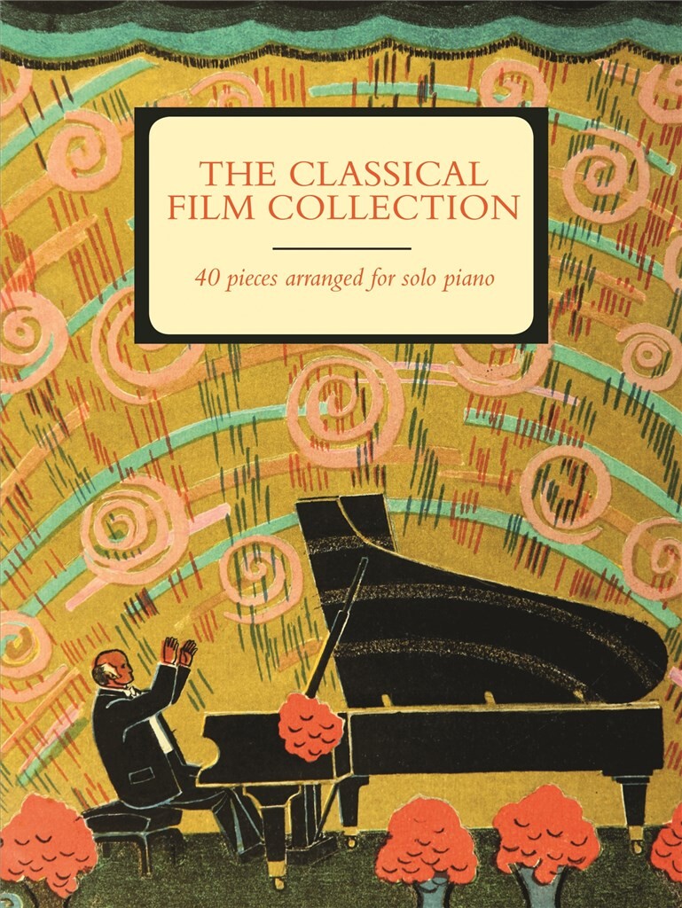 The Classical Film Collection (Piano Solo)